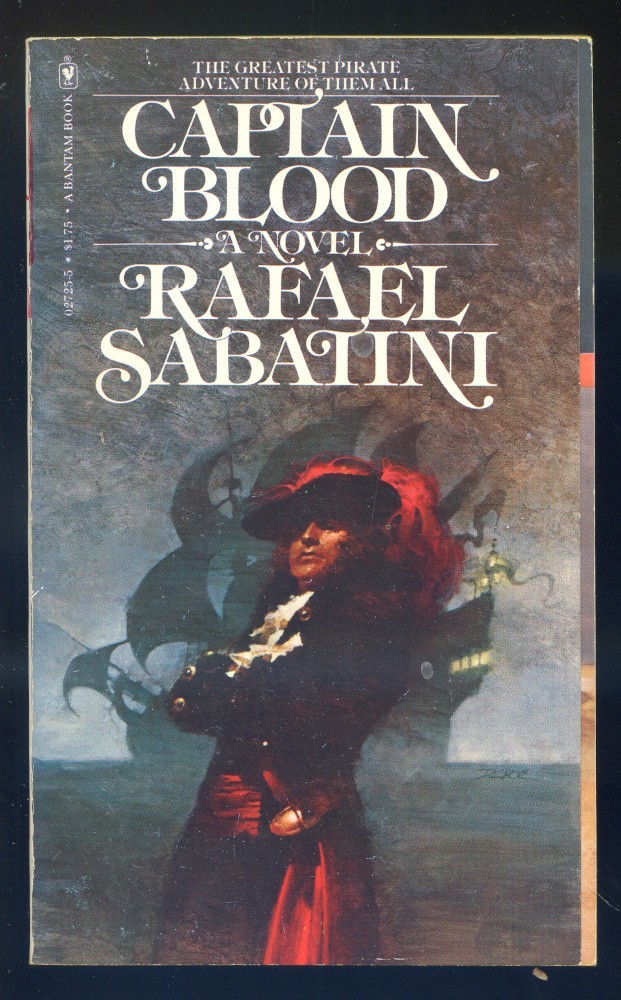 Captain Blood by Rafael Sabatini-Bantam Books Paperback First Printing-1976