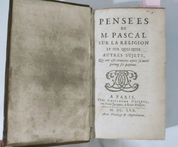 Blaise Pascal “Pensées” 1670 Second Edition First Issue Guillaume Desprez Rare