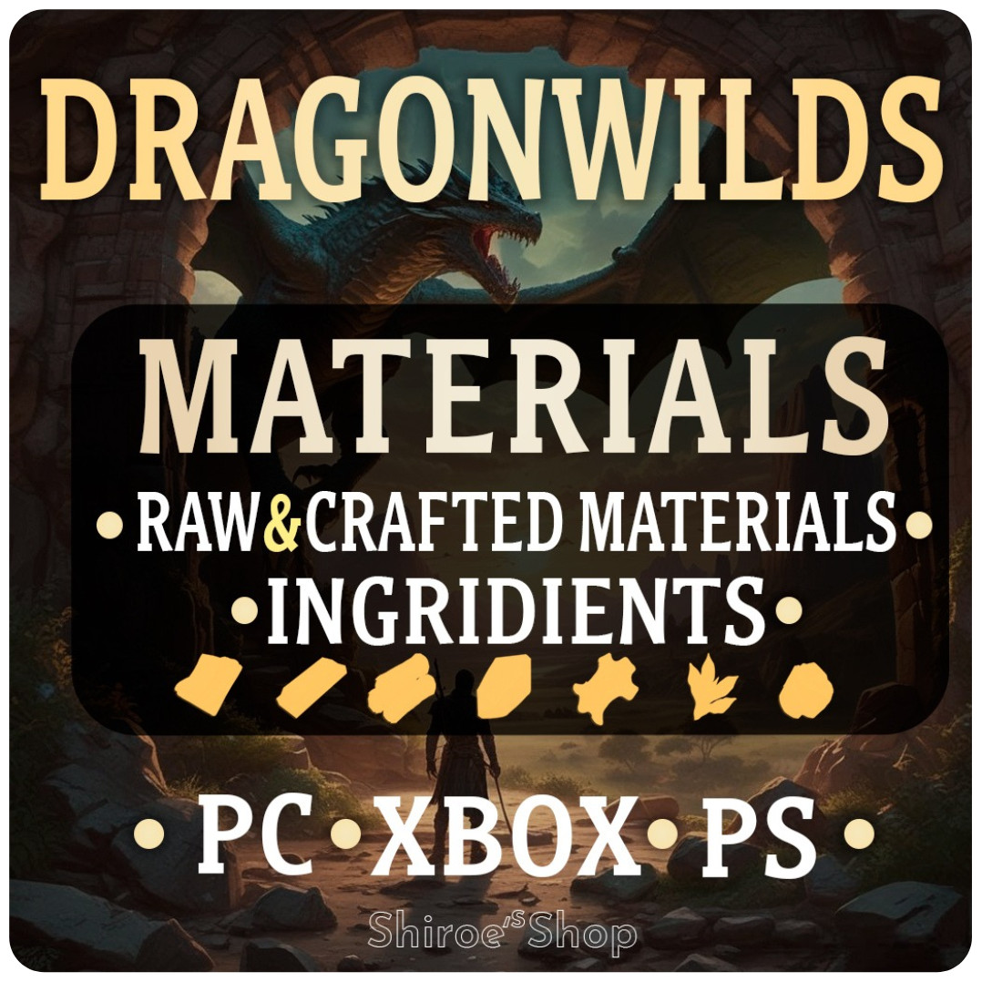 Dragonwilds 1.0 [PC/XBOX/PS] ⭐Materials