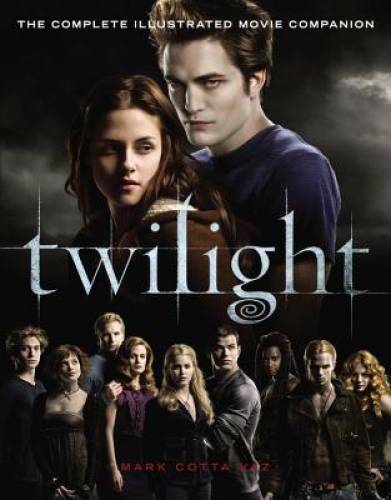 Twilight: The Complete Illustrated Movie Companion - Paperback - GOOD