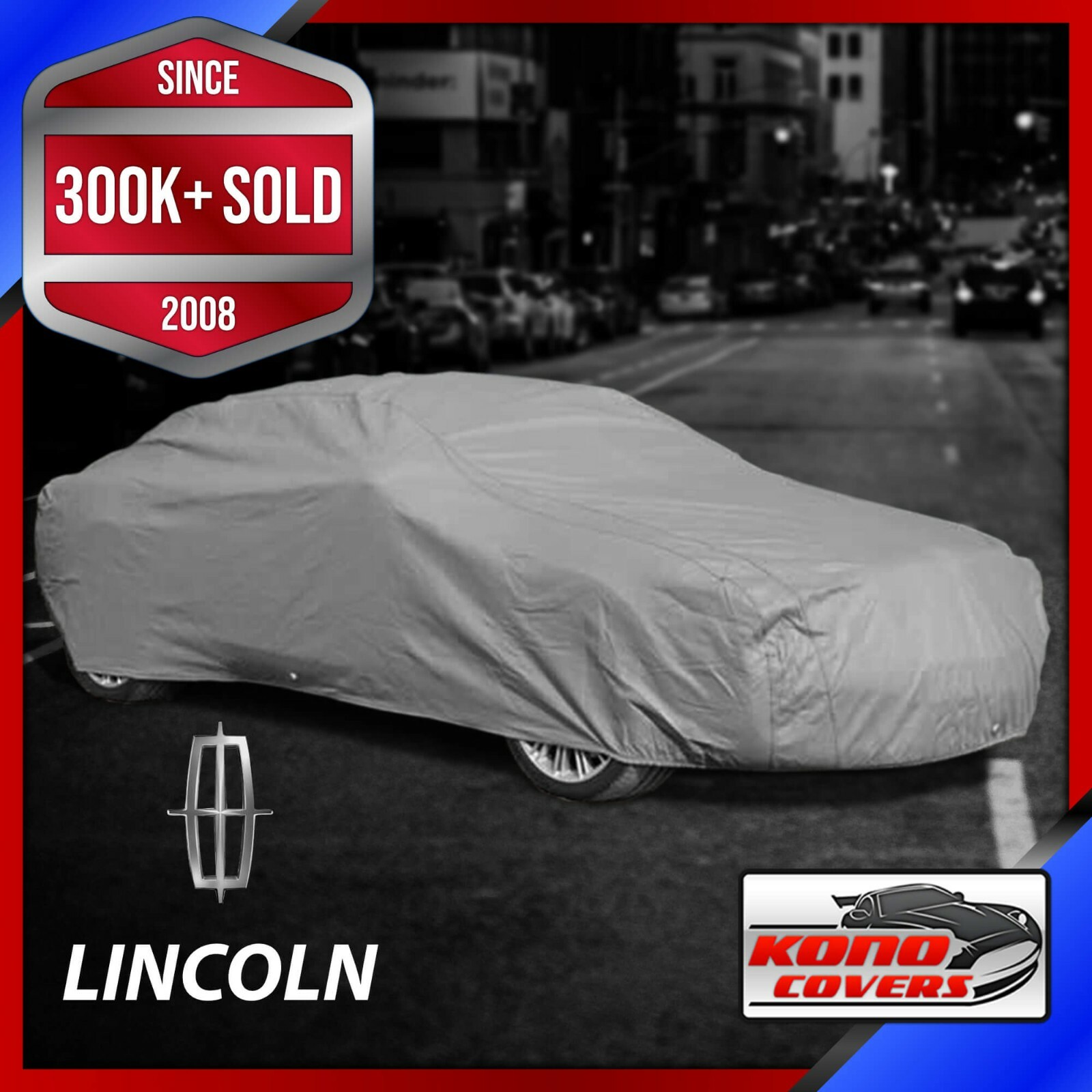 LINCOLN [OUTDOOR] CAR COVER ?? 100% Waterproof ?? 100% All-Weather ?CUSTOM?FIT