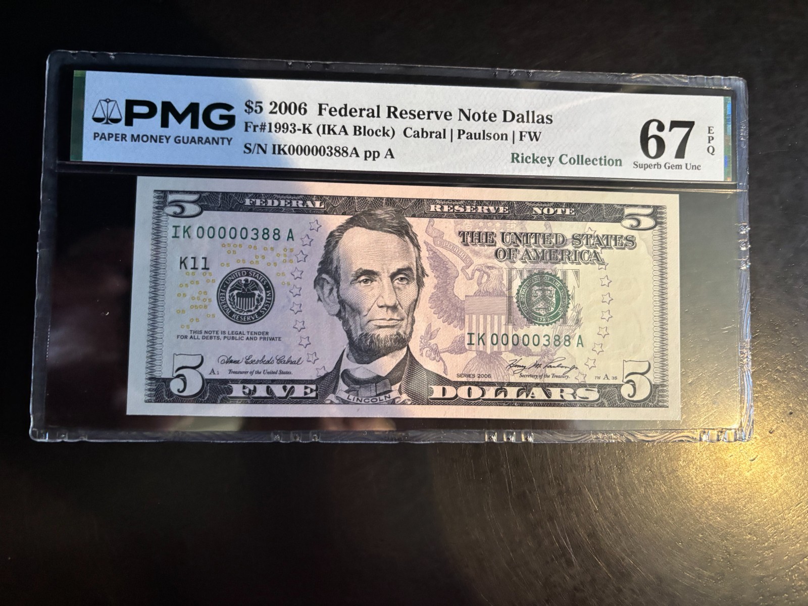 DBR 2006 $5 FRN Dallas Superb Gem Fr. 1993-K PMG 67 EPQ Low Serial IK00000388A