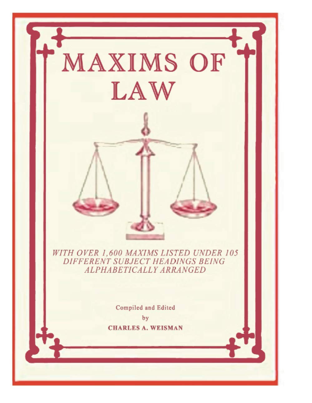 Maxims of Law: - an English Version - Maxims of Law: - an English Version -