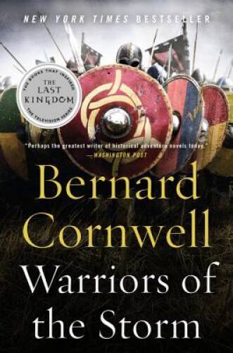 Warriors of the Storm: A Novel (Saxon Tales) - Paperback - VERY GOOD Warriors of the Storm: A Novel (Saxon Tales) - Paperback - VERY GOOD