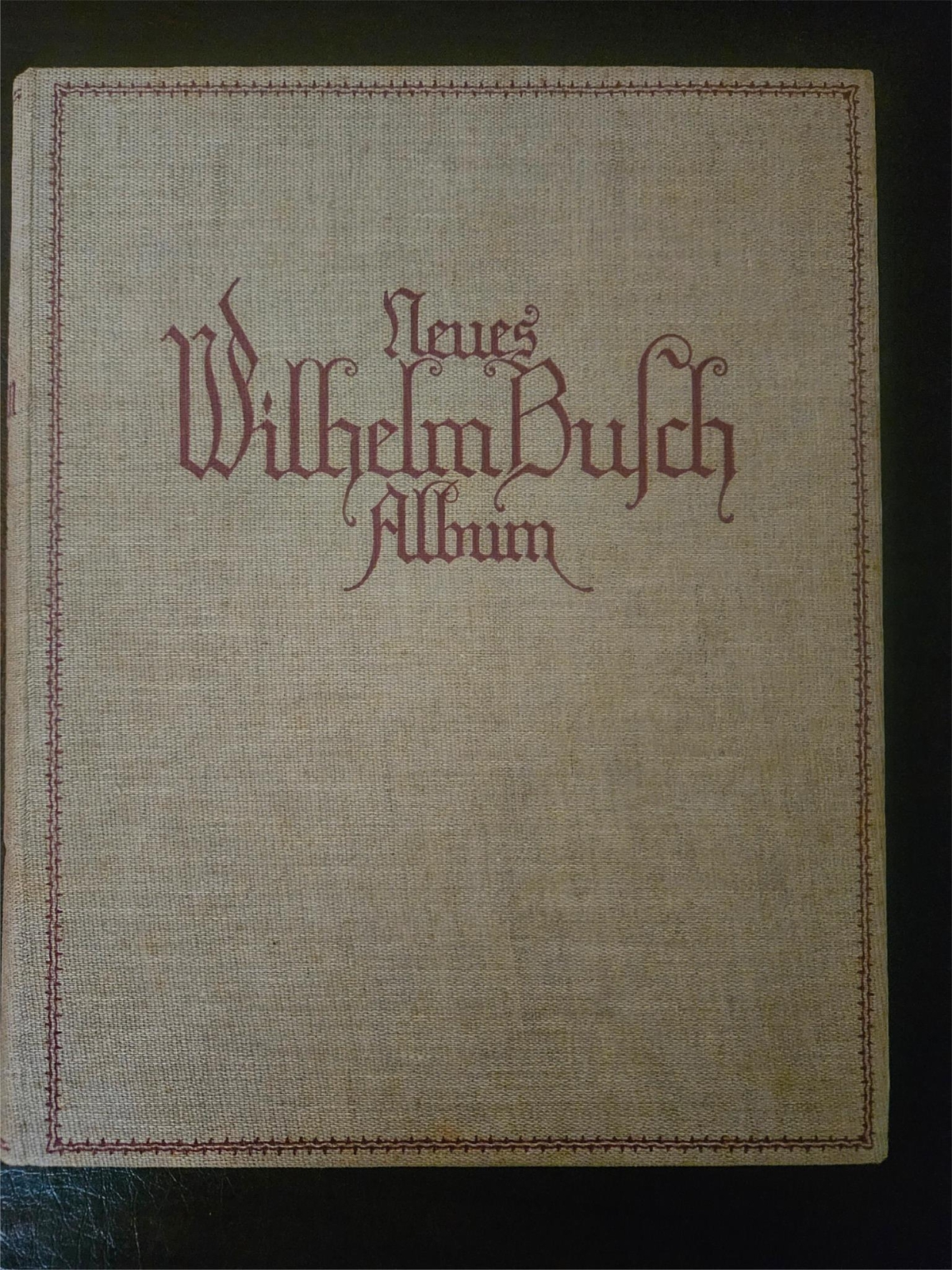 Neues Wilhelm Busch Album 1920s HC VERY GOOD German publication
