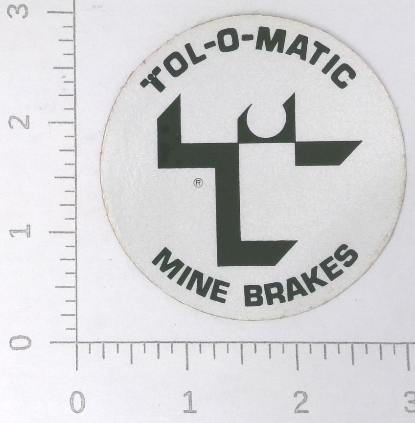 Vintage Tol-O-Matic Mine Brakes Hamel Minnesota Advertising Sticker Decal