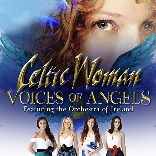 Celtic Woman - Voices Of Angels [New CD]