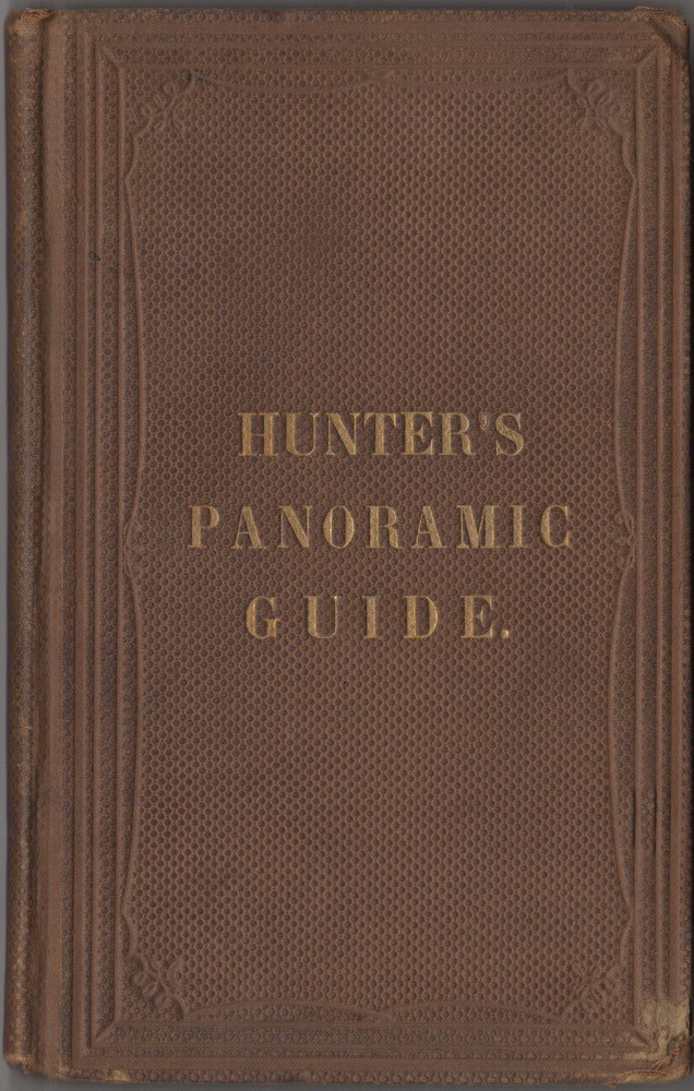 Hunter's Panoramic Guide from Niagara Falls to Quebec,  by Hunter, w/ map 1857