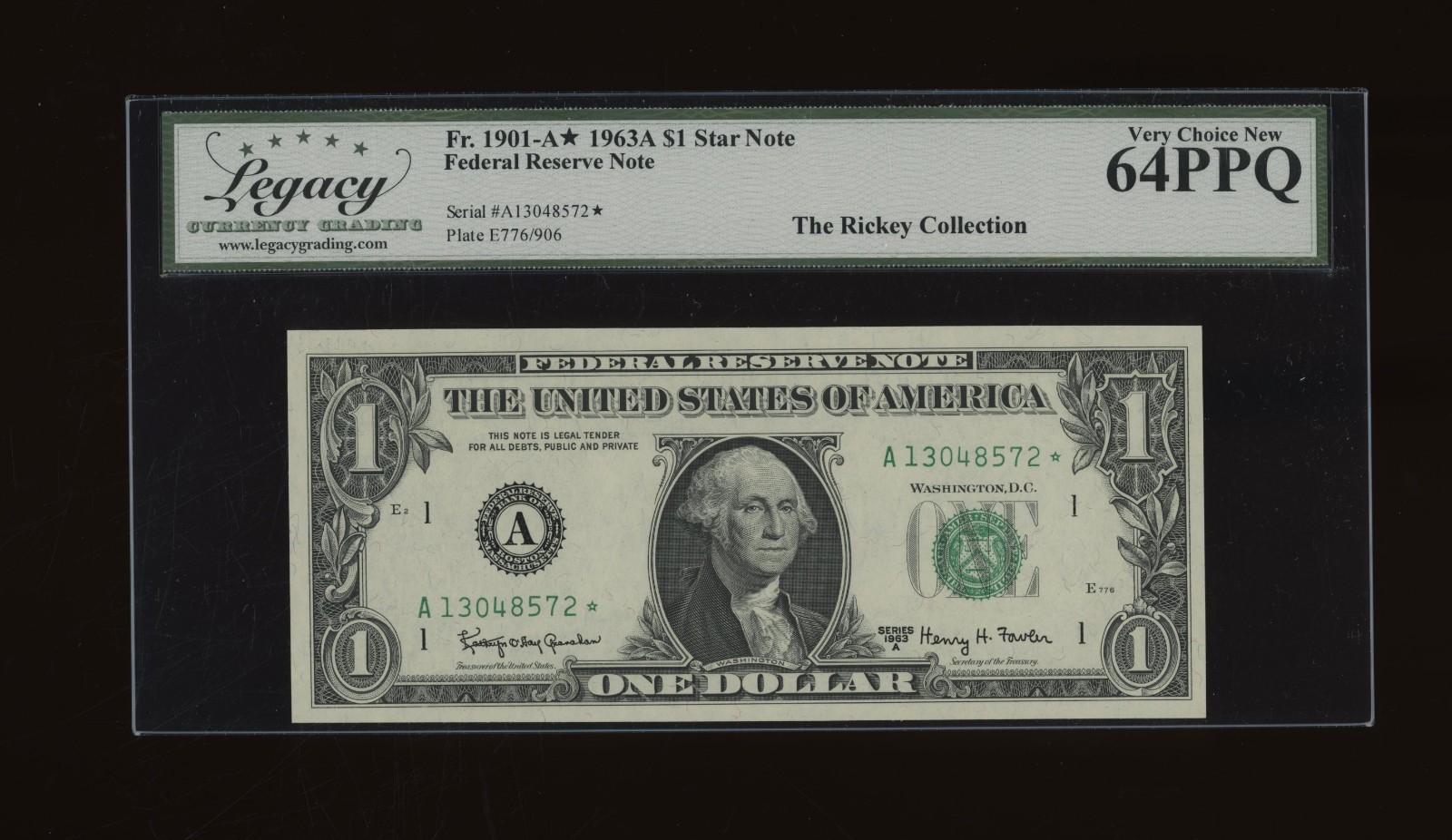DBR 1963-A $1 FRN Boston STAR Fr. 1901-A* Legacy 64 PPQ Serial A13048572* DBR 1963-A $1 FRN Boston STAR Fr. 1901-A* Legacy 64 PPQ Serial A13048572*