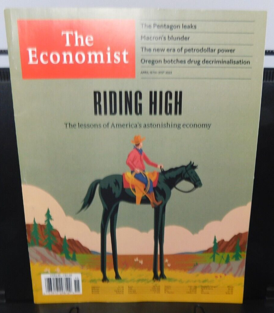 THE ECONOMIST ~ April 15-21st, 2023 -- America's Astonishing Economy