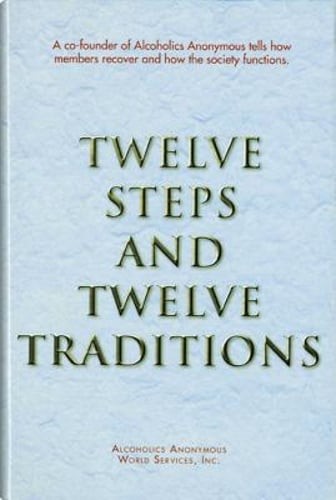 Twelve Steps and Twelve Traditions Trade Edition: Used