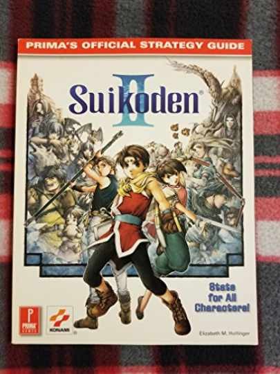Suikoden II: Prima\'s Official - Paperback, by Hollinger Elizabeth - Acceptable Suikoden II: Prima\'s Official - Paperback, by Hollinger Elizabeth - Acceptable