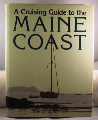 A Cruising Guide to the Maine Coast