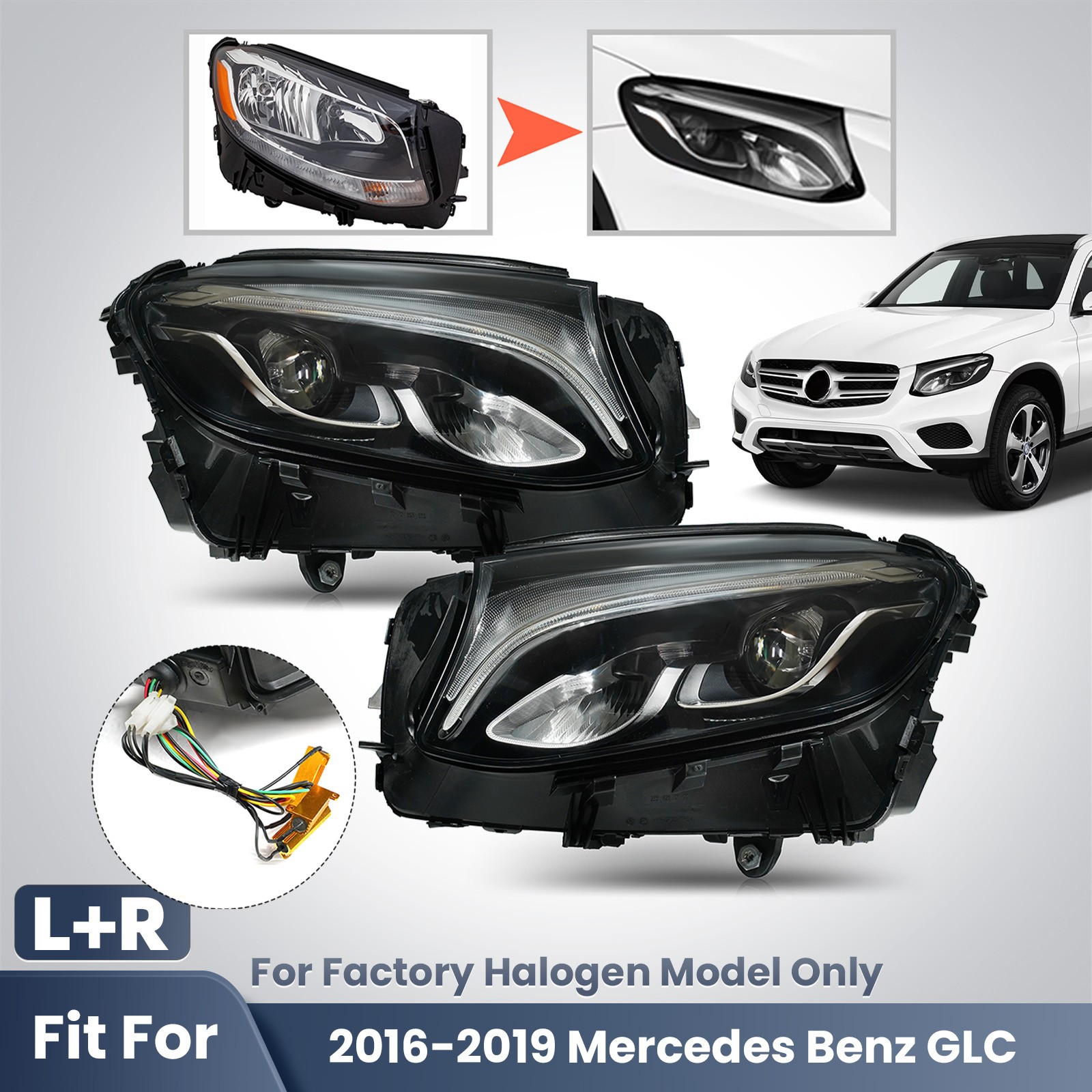 Halogen Upgrade To LED Headlight For 2016-2019 Mercedes Benz GLC300 GLC43 X253