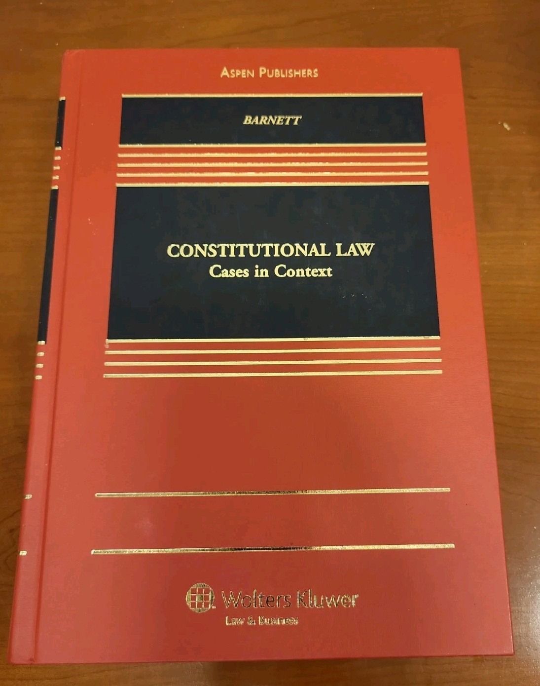 Constitutional Law : Cases in Context by Randy E. Barnett (2008) Very Good