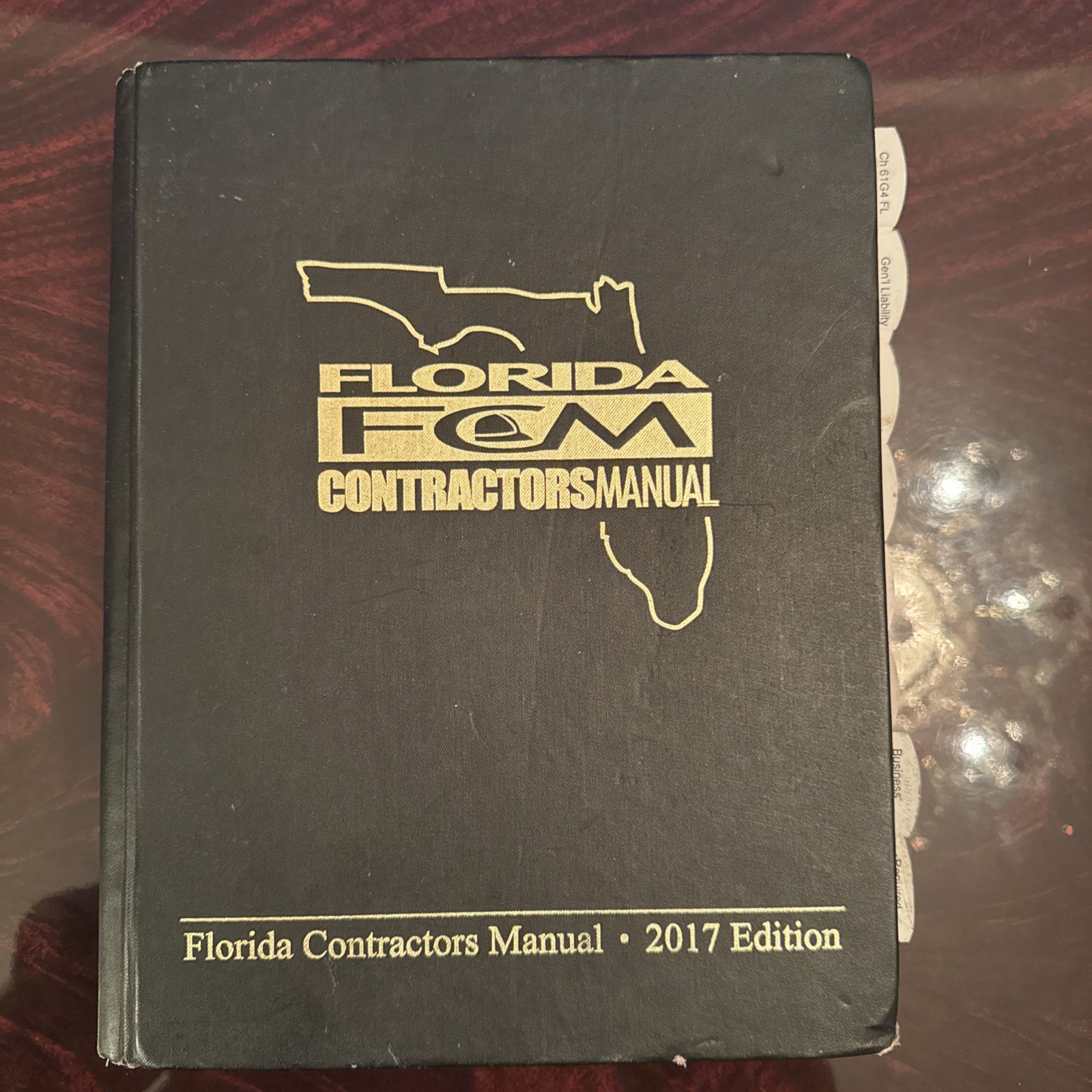 Florida Contractors Manual FCM 2017 Edition W/ Index Tabs HEAVY HARDCOVER BOOK