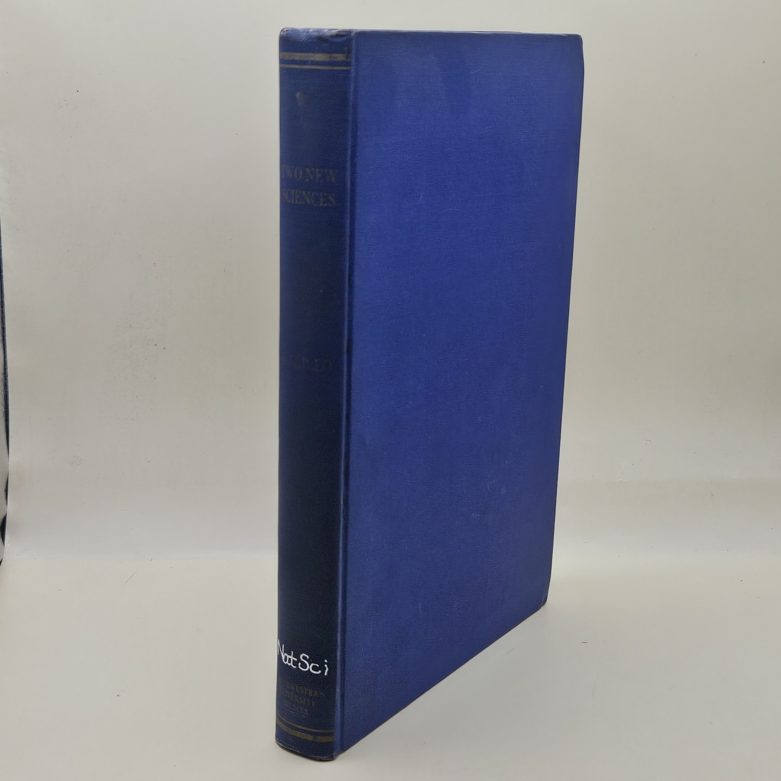 Dialogues Concerning Two New Sciences by Galileo Galilei - 1946