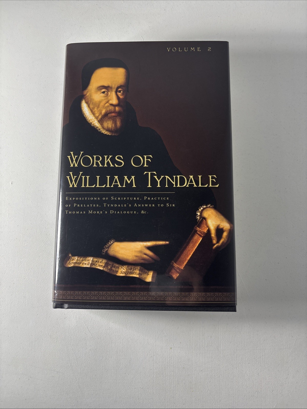 Works of William Tyndale (Volume Two) Works of William Tyndale (Volume Two)