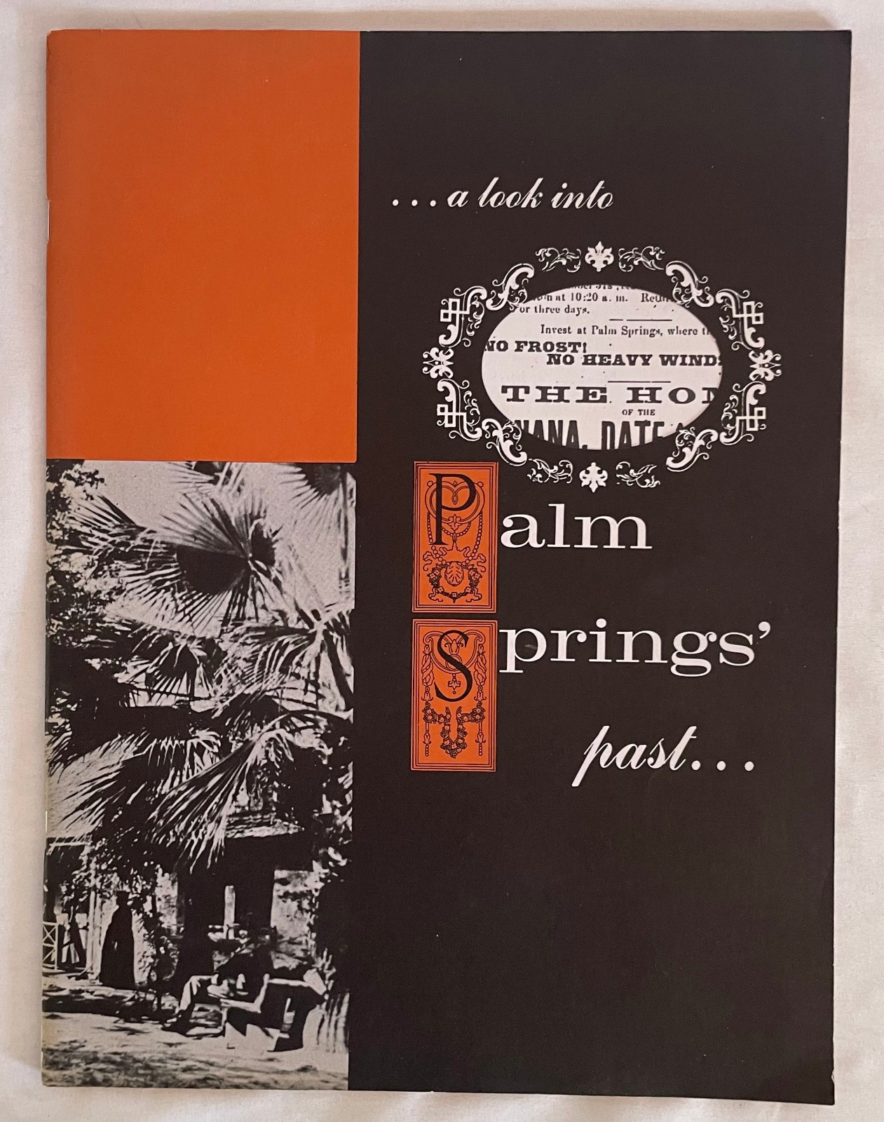 Vintage 1960\'s *PALM SPRINGS HISTORICAL PAST* Booklet by Santa Fe Savings RARE