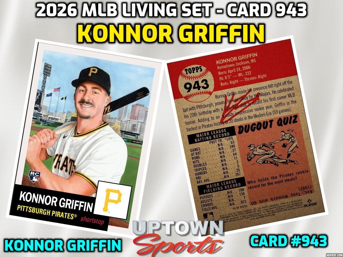 Konnor Griffin - 2026 MLB Living Set® - Card 943 -Presale