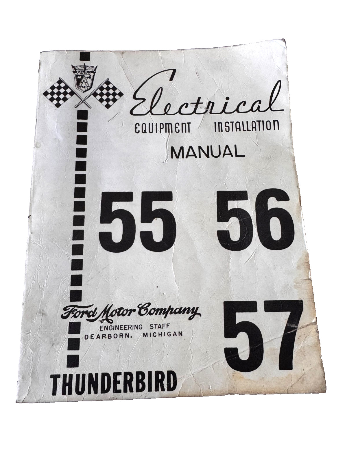 Vintage 1955-1956-1957 Ford Thunderbird Electrical Installation Manual Reprint