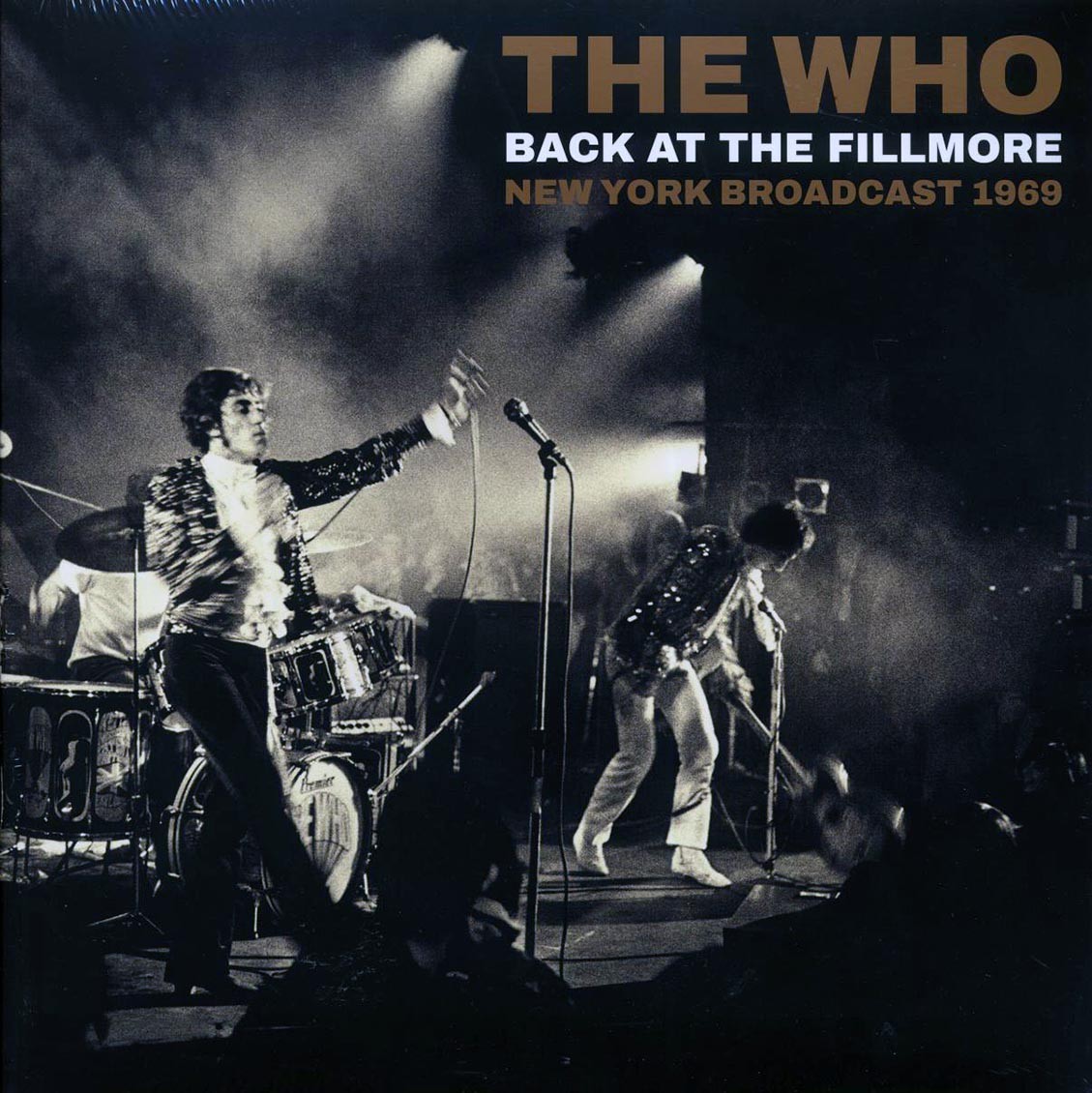 The Who: Back At The Fillmore New York Broadcast 1969 (2xLP) The Who: Back At The Fillmore New York Broadcast 1969 (2xLP)