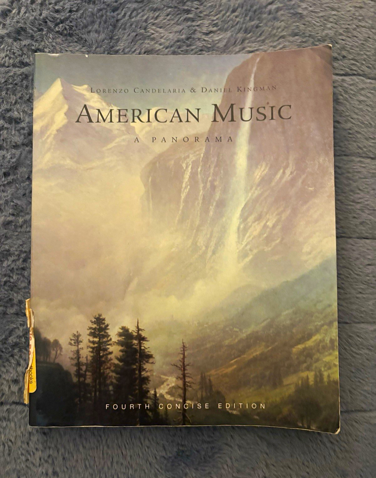 American Music: A Panorama 4th Concise Ed PB (2011) Candelaria/Kingman