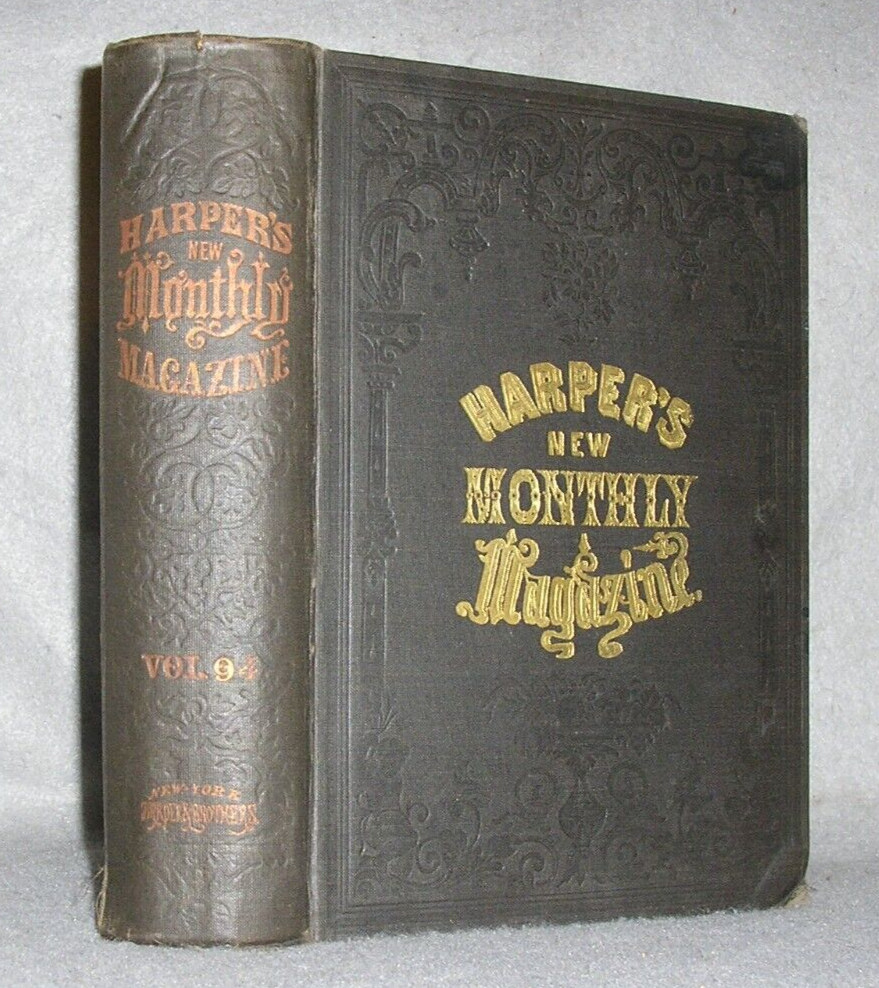 Antique Harpers Book New Monthly Magazine News Events Literature 1897 Volume 94