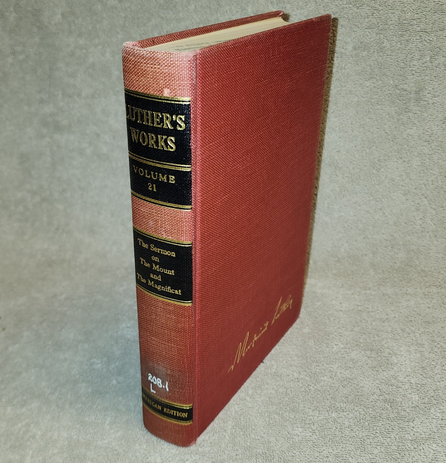 Luther\'s Works Volume 21 Sermon on the Mount The Magnificat 1956 Hardcover CPH