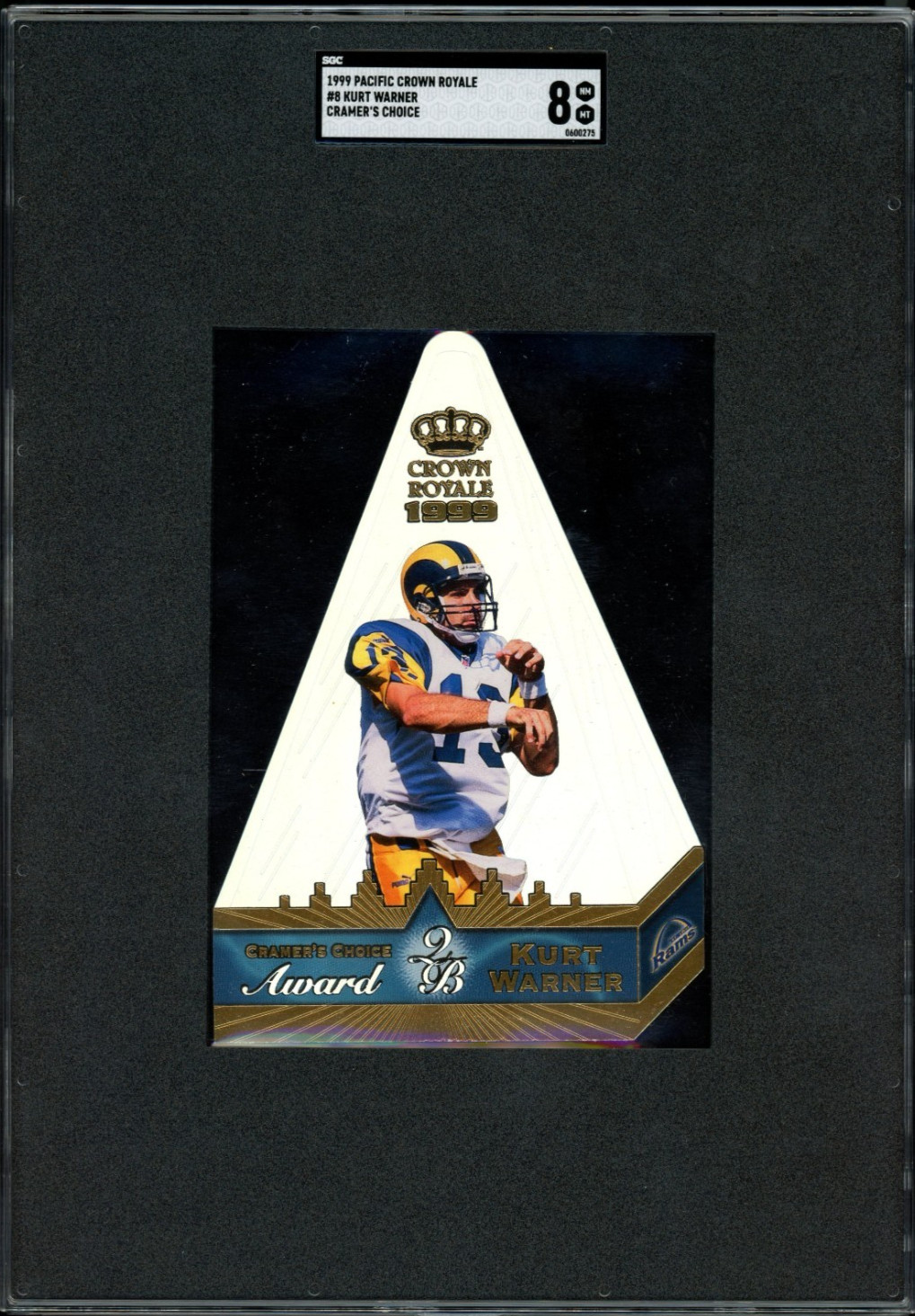 SGC 8 1999 Crown Royale Kurt Warner Cramer\'s Choice Awards Jumbo Insert #8