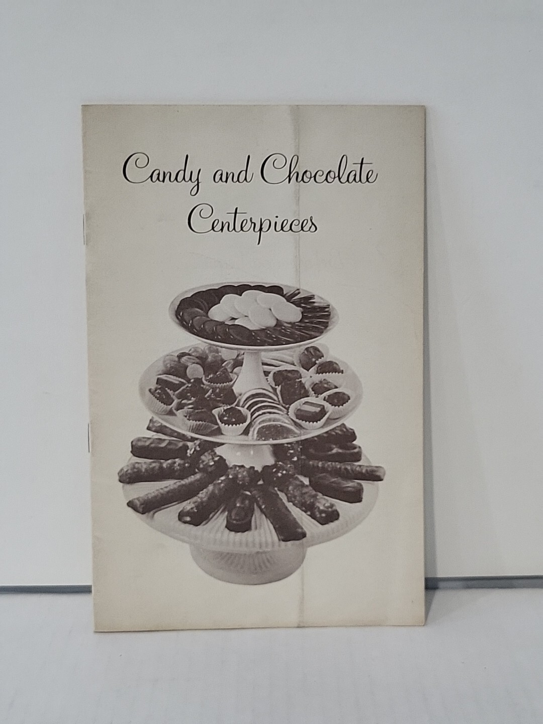 Booklet 1961 Candy and Chocolate Centerpieces Confectionery Institute Booklet 1961 Candy and Chocolate Centerpieces Confectionery Institute