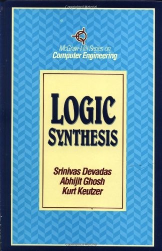Logic Synthesis Logic Synthesis