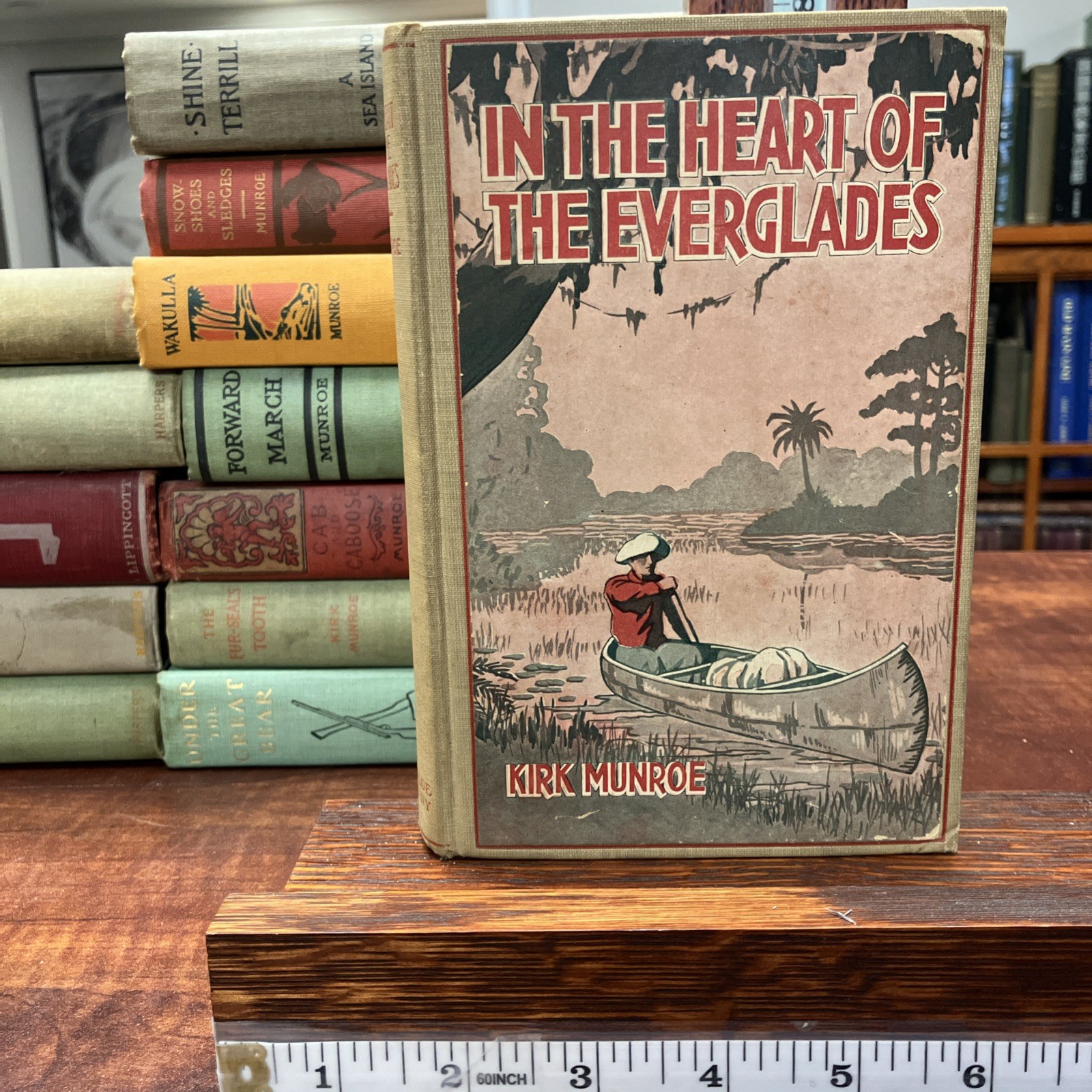 In the heart of the Everglades; Kirk Munroe 1926 W. A. Wilde In the heart of the Everglades; Kirk Munroe 1926 W. A. Wilde