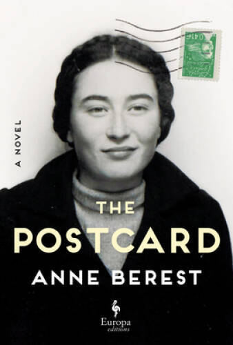 The Postcard - Hardcover By Berest, Anne - GOOD