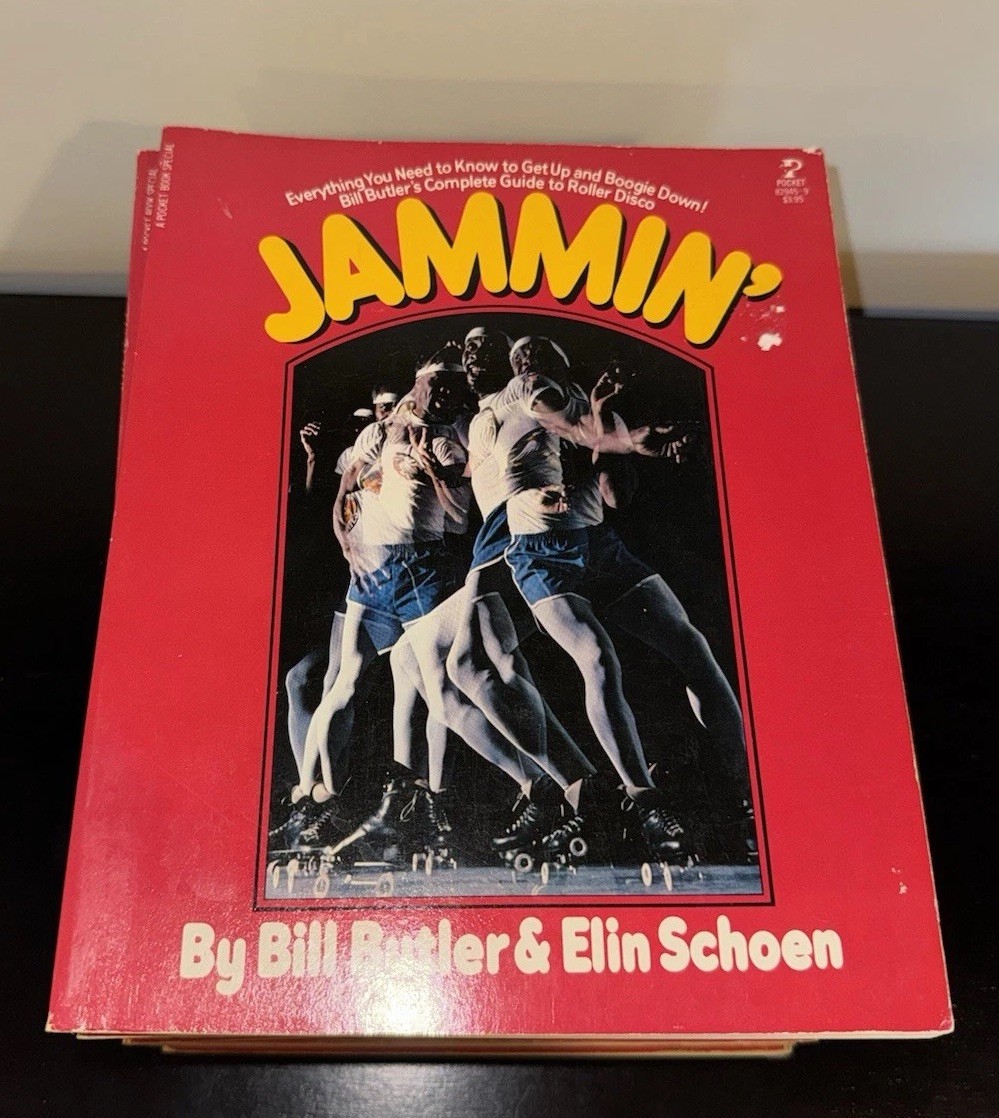 Rare 1979 Jammin\' Bill Butler\'s Complete Guide to Roller Disco 1st Ed Book Skate