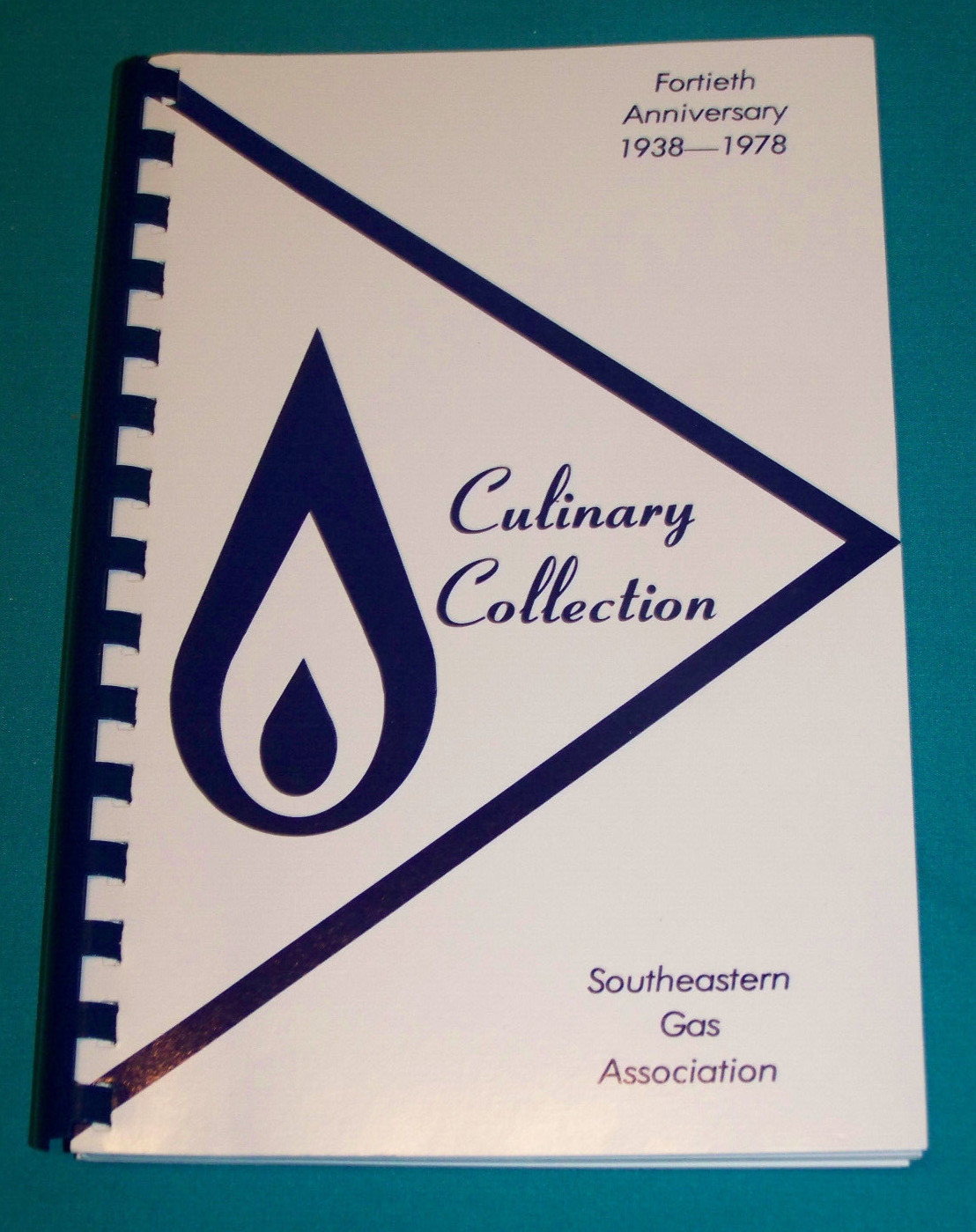 Southeastern Gas Association 40th Anniversary Cookbook 1938 1978 North Carolina