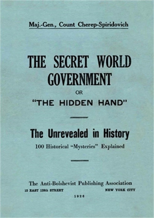 The Secret World Government; or, \