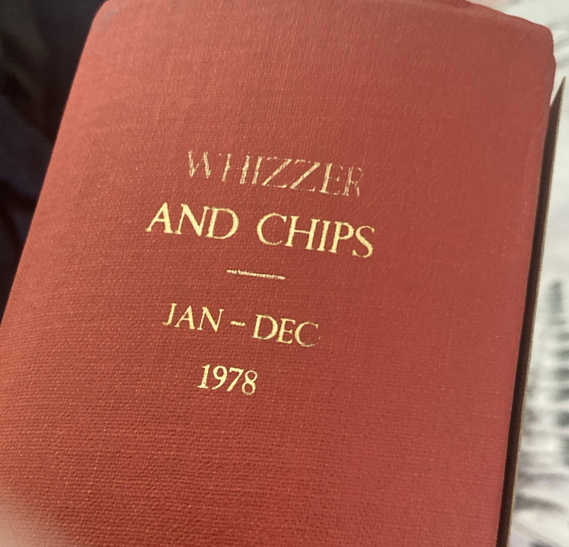 Whizzer and Chips comic 1978 Jan-Dec Near Full Year (-6) Bound Volume * see note