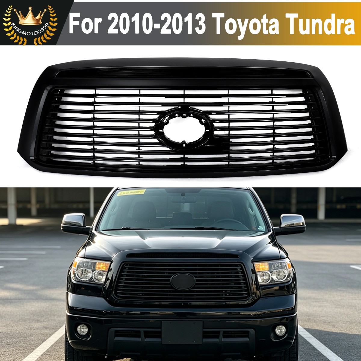 Gloss Black Front Bumper Grille For Toyota Tundra 2010 2011 2012-13 Upper Grill Gloss Black Front Bumper Grille For Toyota Tundra 2010 2011 2012-13 Upper Grill
