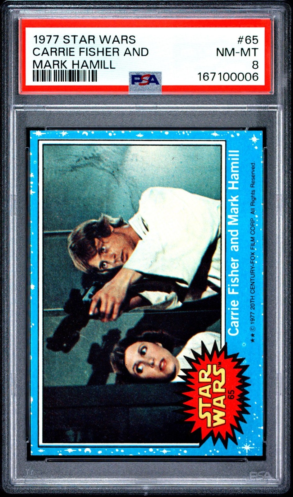 1977 TOPPS STAR WARS #65 CARRIE FISHER AND MARK HAMILL-PSA 8 NM/MT 1977 TOPPS STAR WARS #65 CARRIE FISHER AND MARK HAMILL-PSA 8 NM/MT
