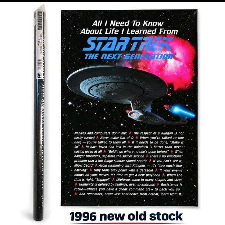 Vintage 1996 Star Trek TNG All I Need to Know Poster PTW759 NOS Enterprise D Vintage 1996 Star Trek TNG All I Need to Know Poster PTW759 NOS Enterprise D