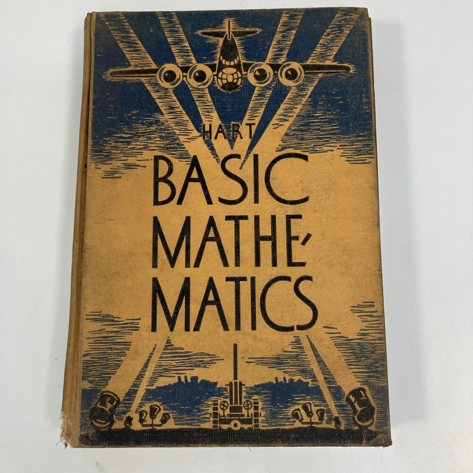 Vintage 1942 Basic Mathematics by Walter W. Hart WW2 Hardcover Book