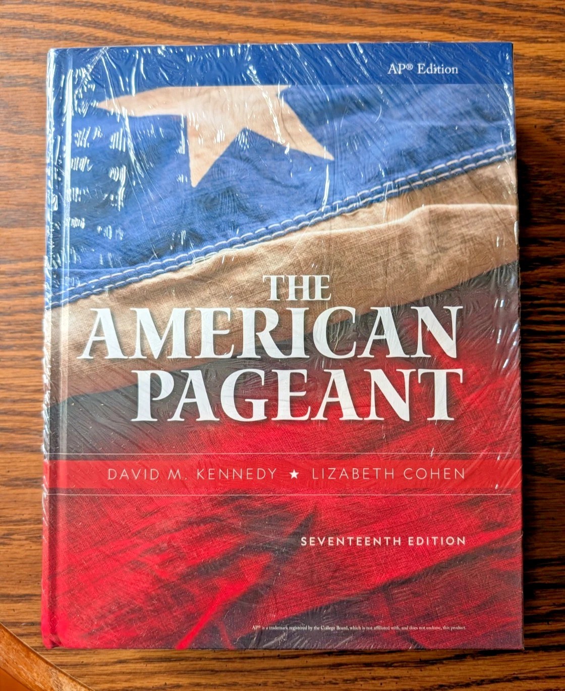 NEW - The American Pageant -  17th Ed - AP Edition - HC - 2020 - Kennedy & Cohen