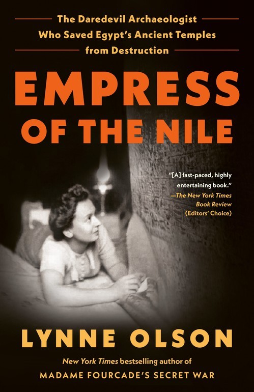 Empress of the Nile: The Daredevil Arch..., Lynne Olson
