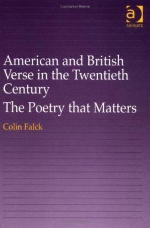 American and British Verse in the Twentieth Century : The Poetry