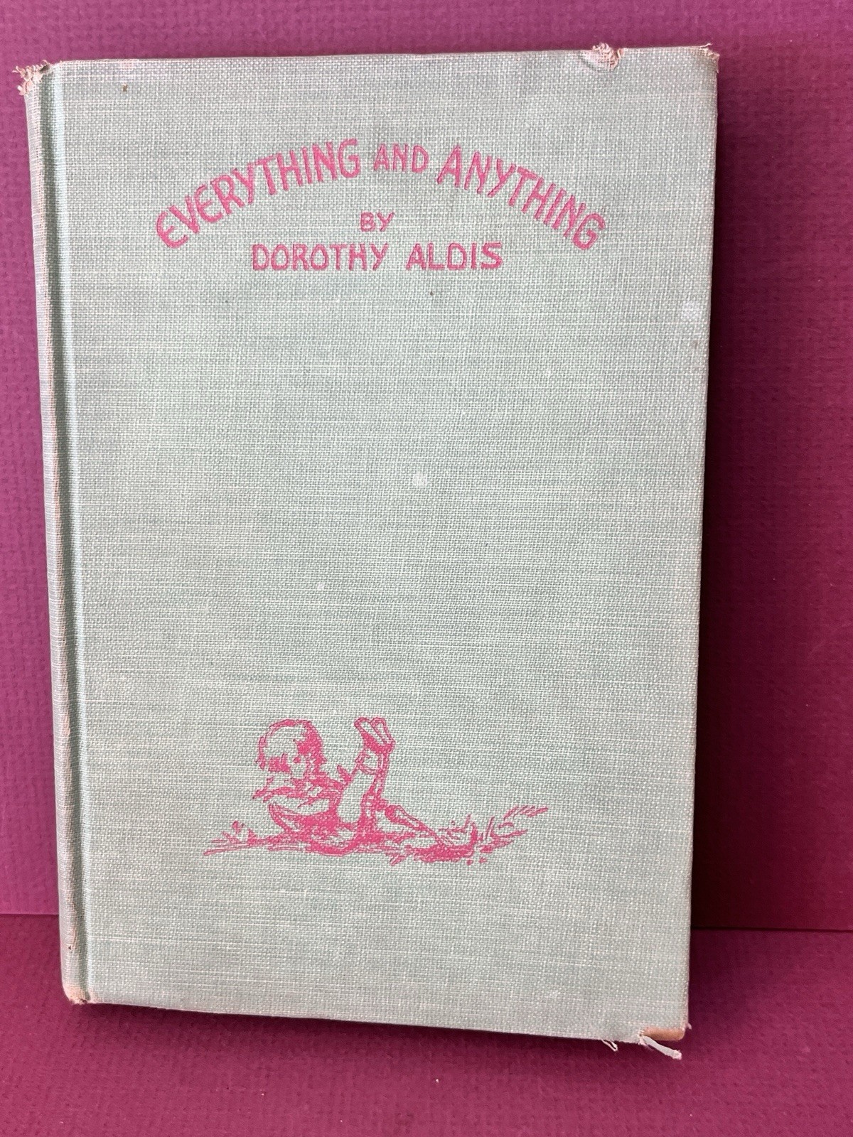 VTG 1936 Everything And Anything by Dorothy Aldis - New Popular Edition SL VTG 1936 Everything And Anything by Dorothy Aldis - New Popular Edition SL