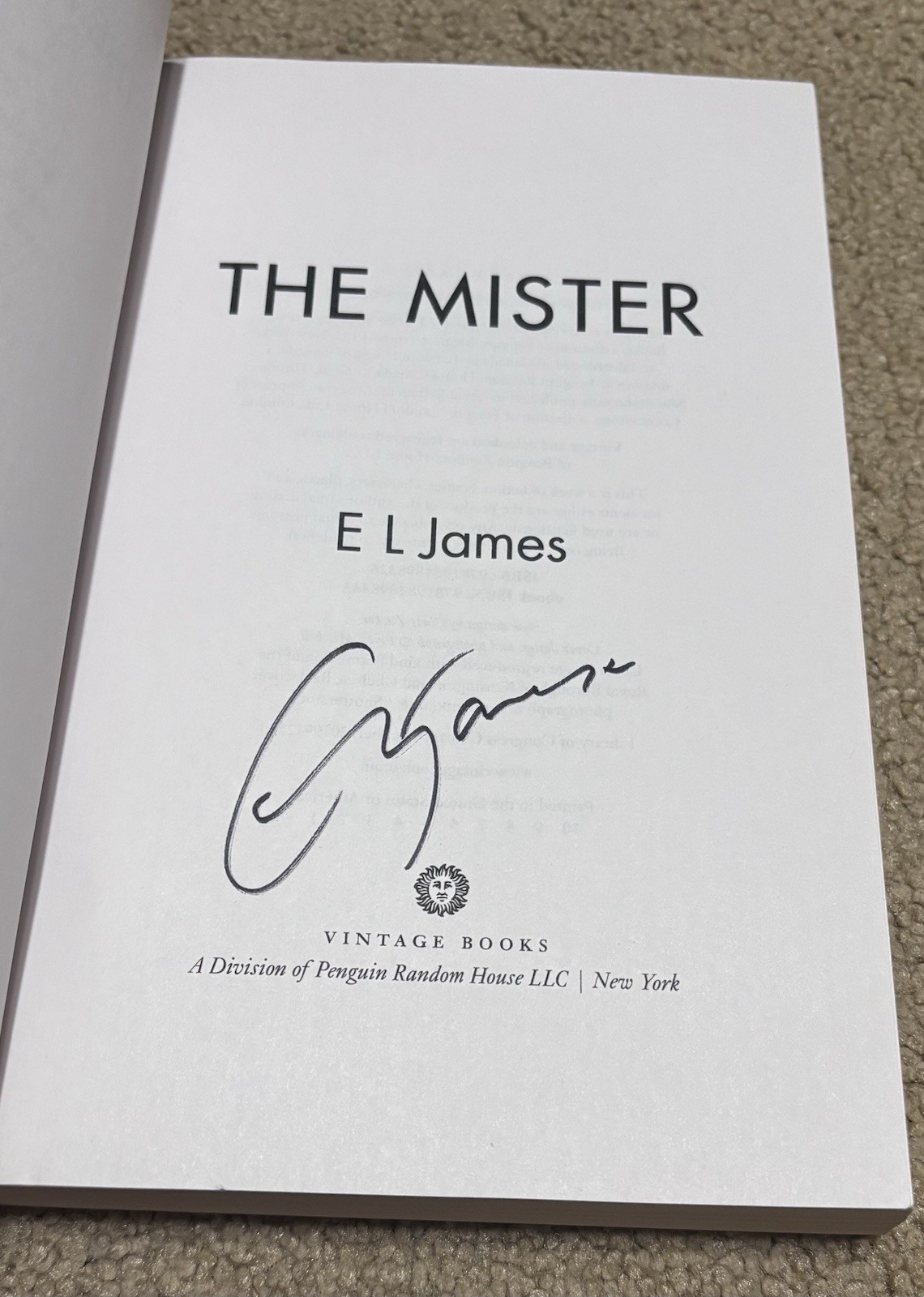 E L James The Mister SIGNED 1st Edition/1st Print LIKE NEW E L James The Mister SIGNED 1st Edition/1st Print LIKE NEW