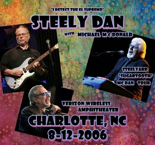 STEELY DAN Live In Charlotte, NC 08/12/2006 Concert DVD (PLEASE READ) 