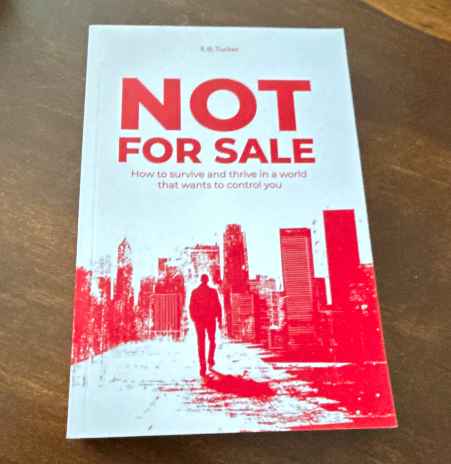 Not For Sale Paperback E.B. Tucker Self-Help Nonfiction Adults Not For Sale Paperback E.B. Tucker Self-Help Nonfiction Adults