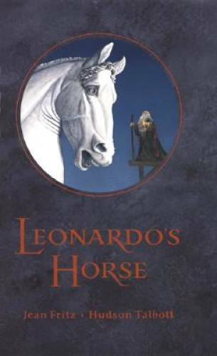 Leonardo\'s Horse - Hardcover By Fritz, Jean - GOOD